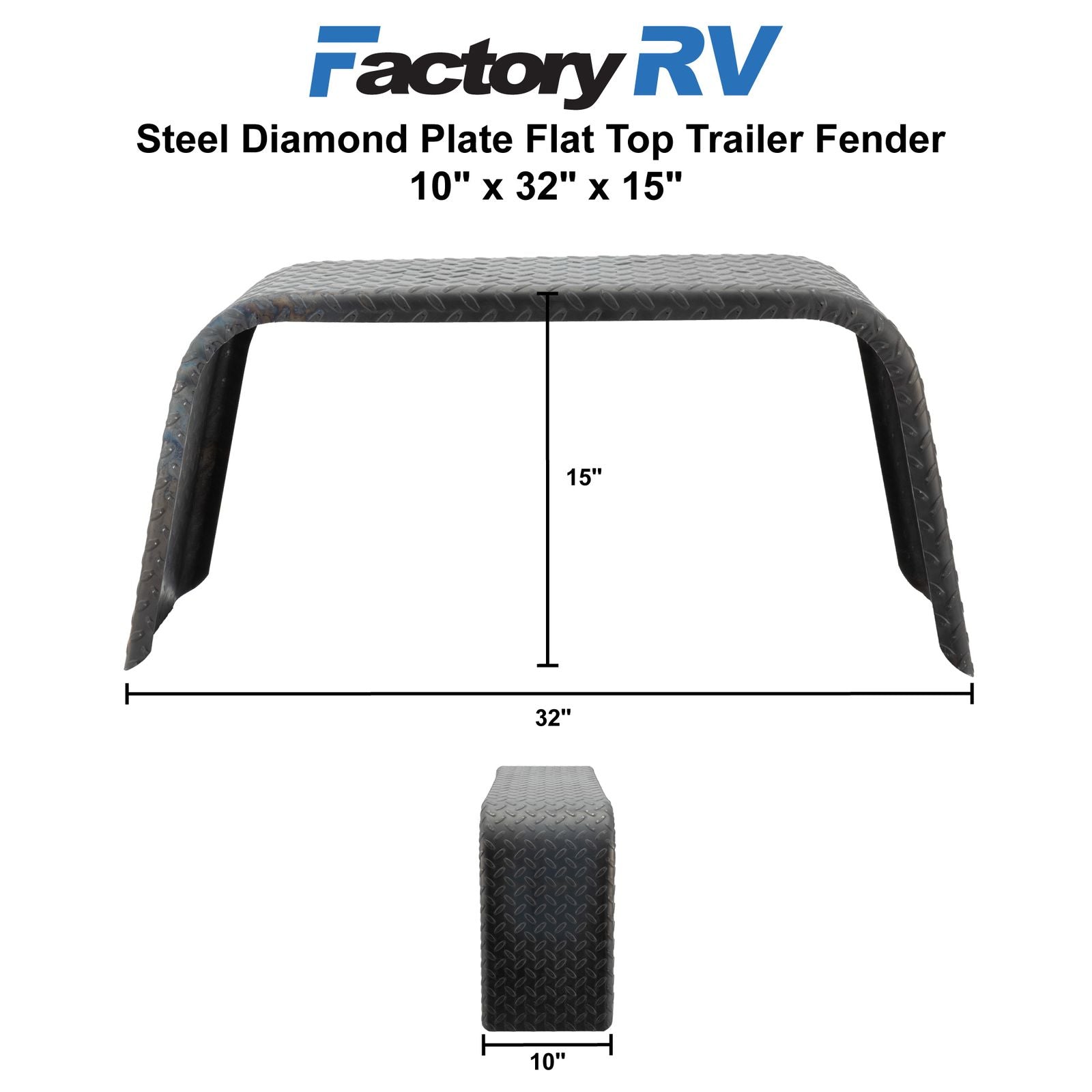 Trailer Fender | Steel Diamond Plate | Flat Top | 10" x 32" x 15"