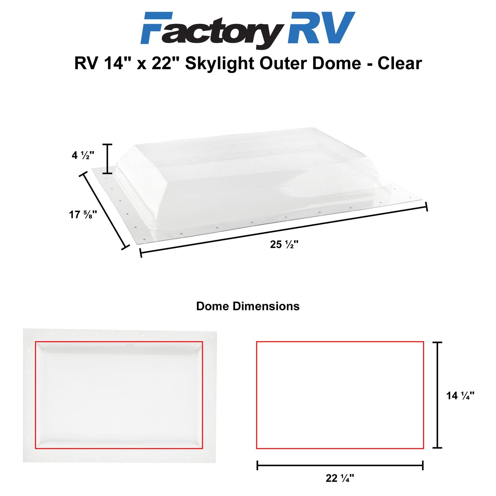 RV 14" x 22" Skylight | Outer Dome  Clear