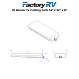 RV 30 Gallon Holding Tank 54" X 22" X 8" | H866033