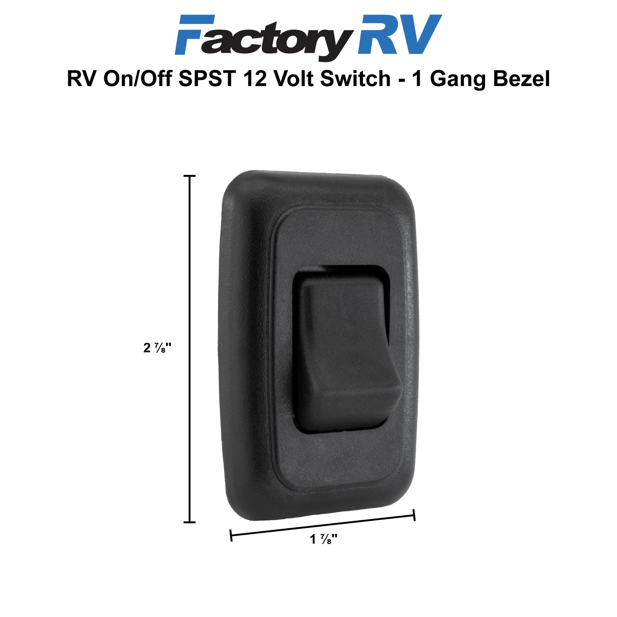 RV Switch | On / Off SPST Switch | 1 Gang Bezel | 12 Volt