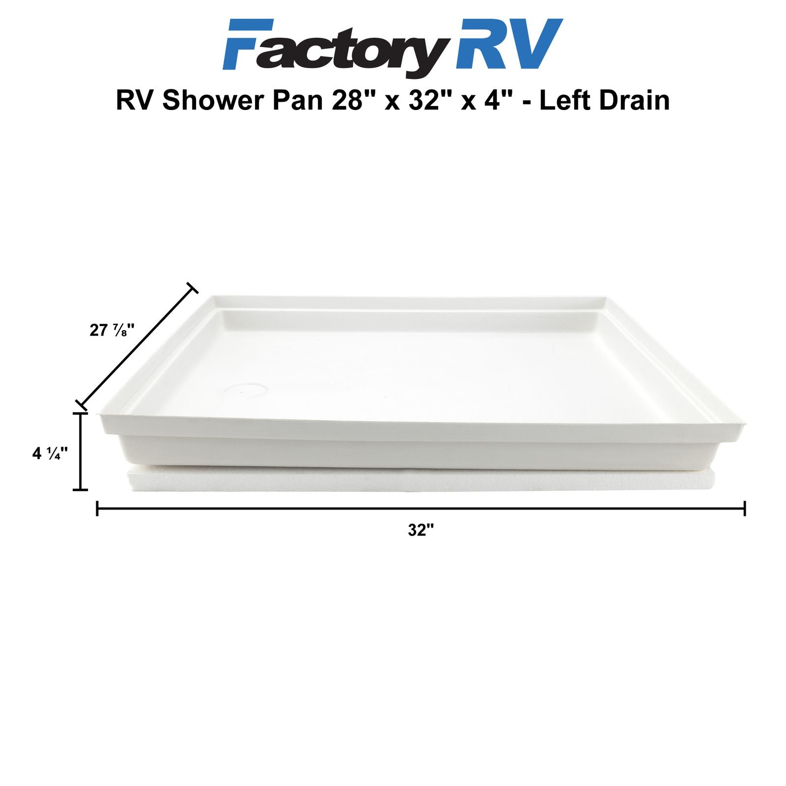 RV Shower Pan 28" x 32" x 4" Left Drain | White