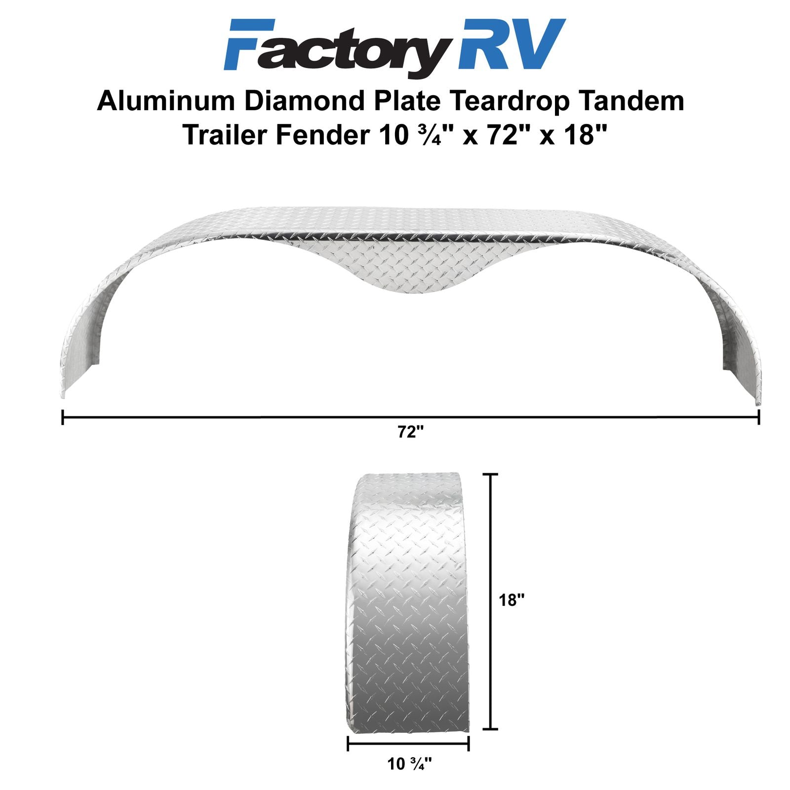 Trailer Fender | Tandem| Aluminum Diamond Plate | Teardrop | 10 ¾" x 72" x 18"