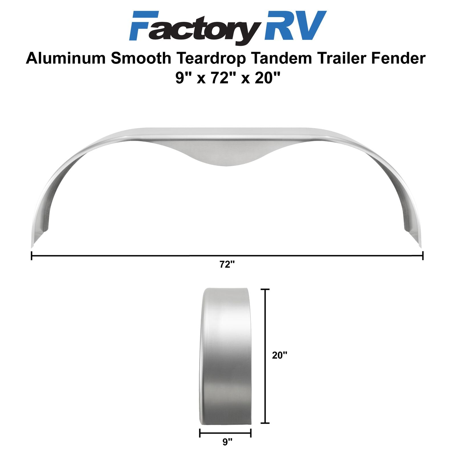 Trailer Fender | Tandem | Aluminum Smooth | Teardrop | 9" x 72" x 20"
