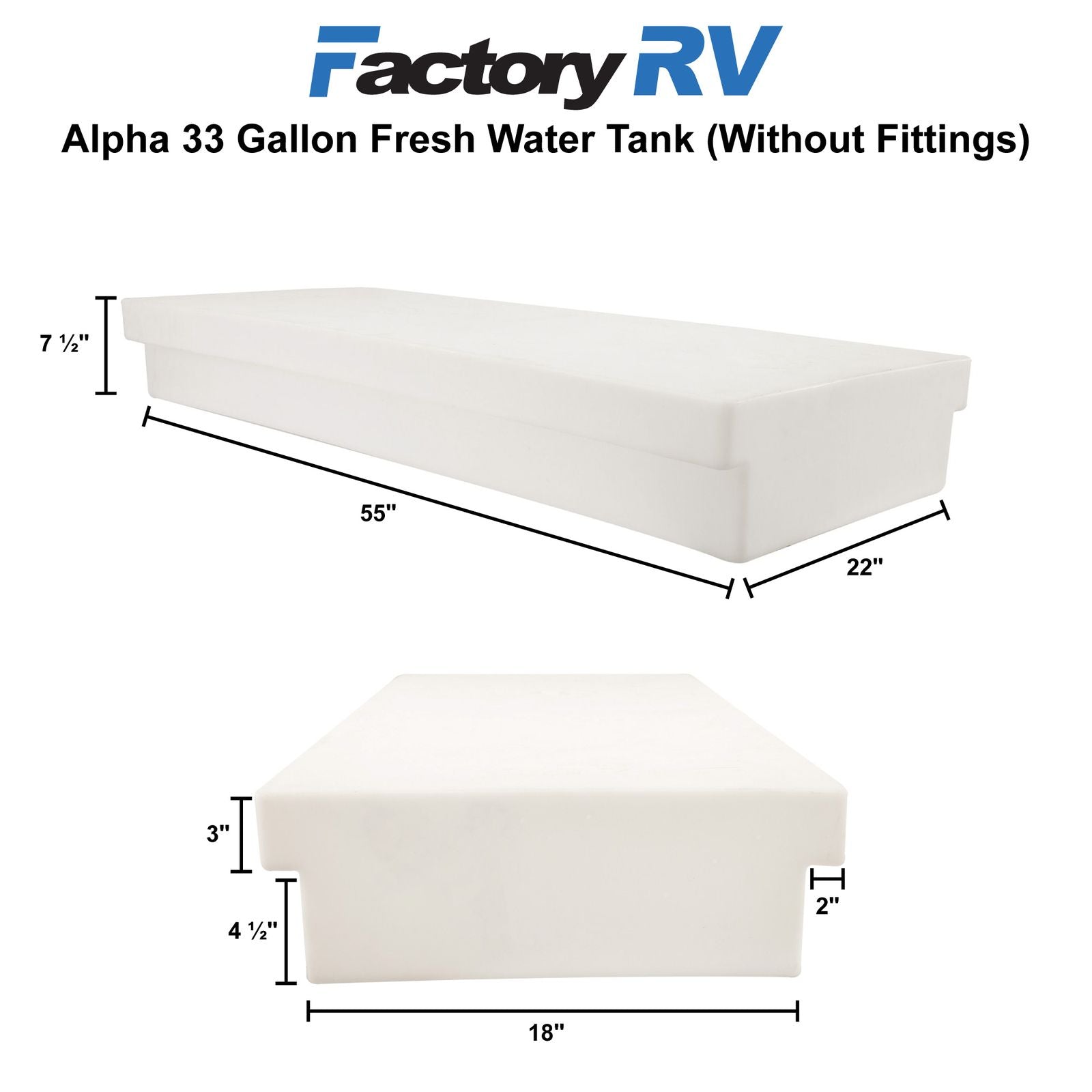 RV Fresh Water Tank 33 Gallon | 55" x 22" x 7 ½" | Alpha VR225575W (without fittings)