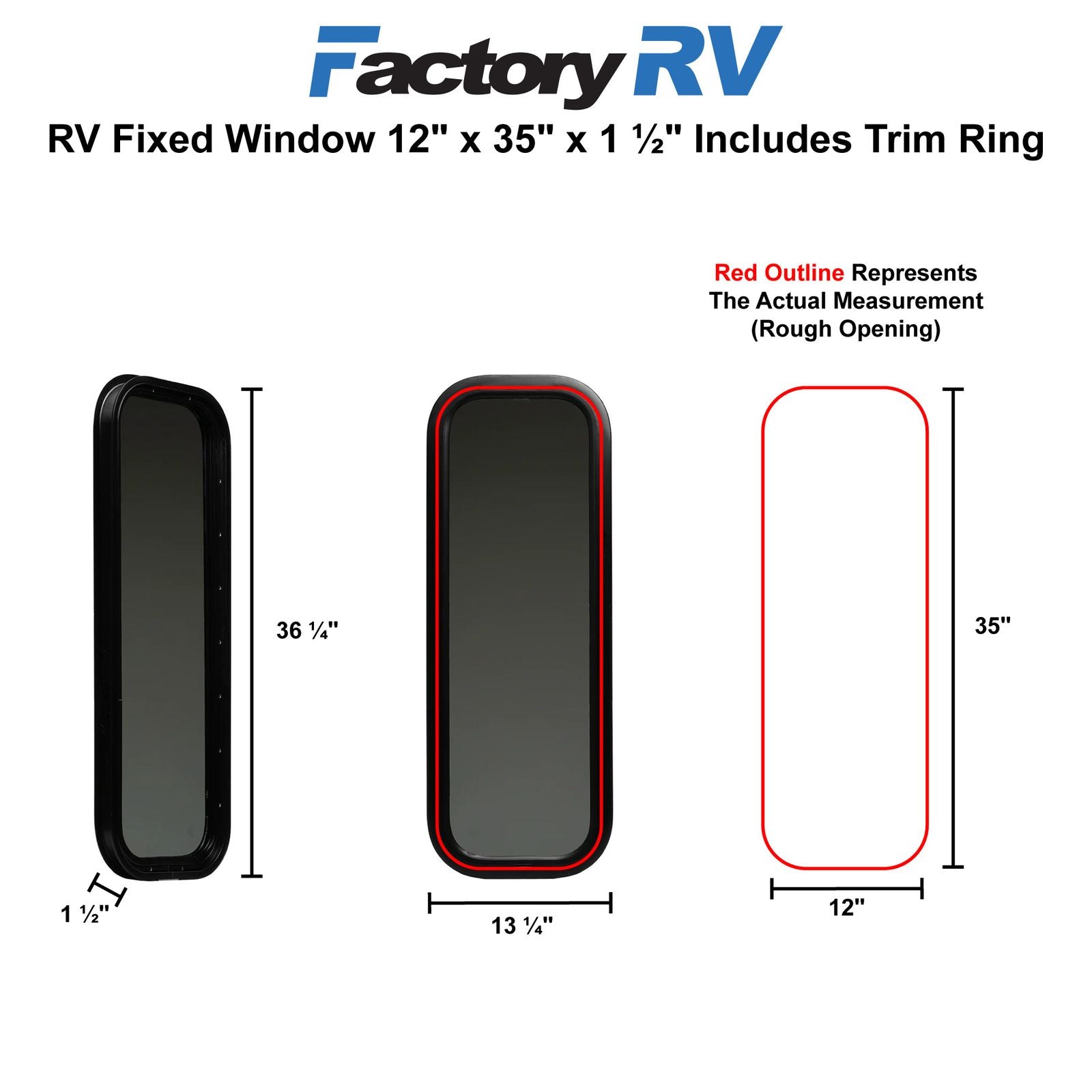 RV Window | Fixed | 12" x 35" x 1  ½"