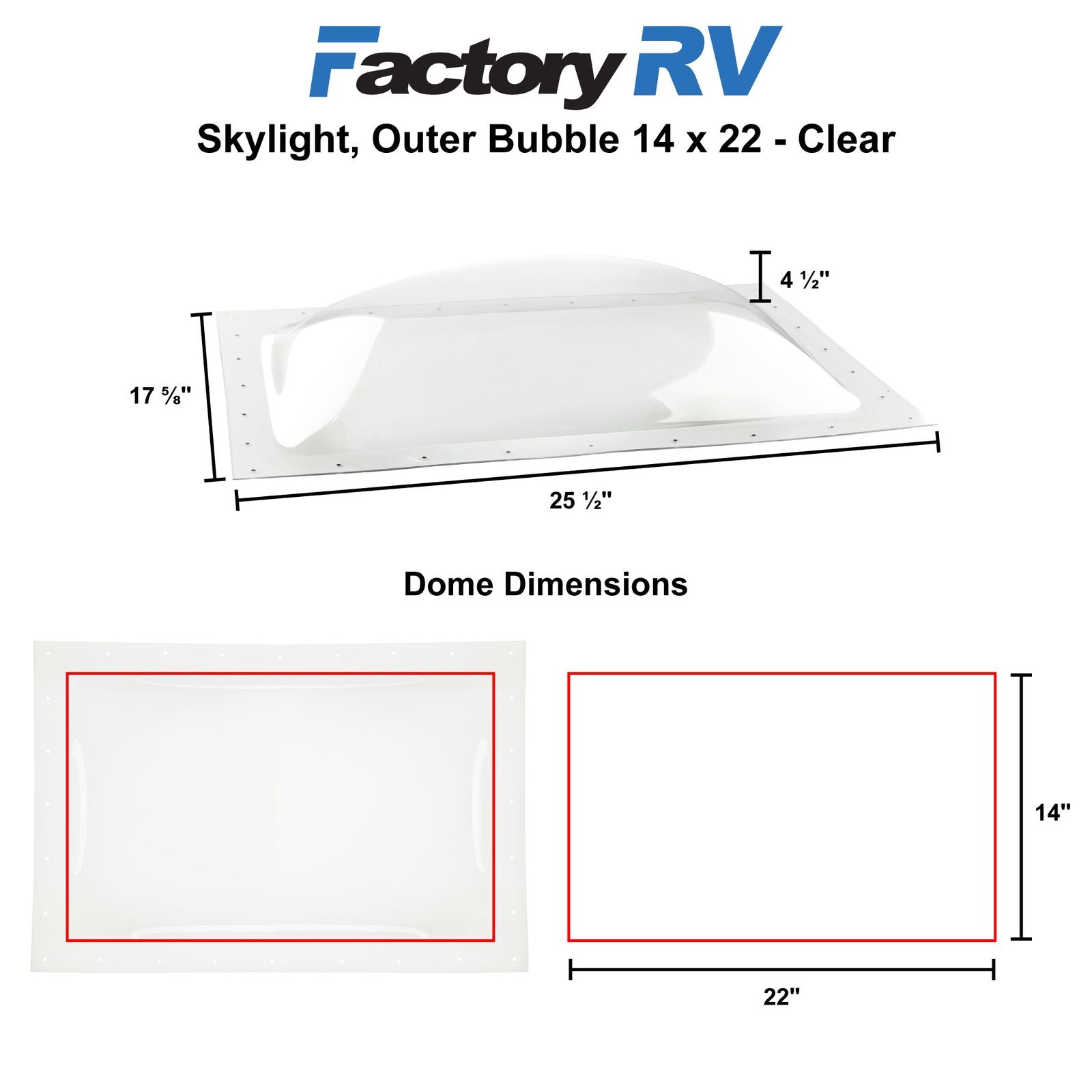 RV 14" x 22" Skylight | Outer Bubble Clear