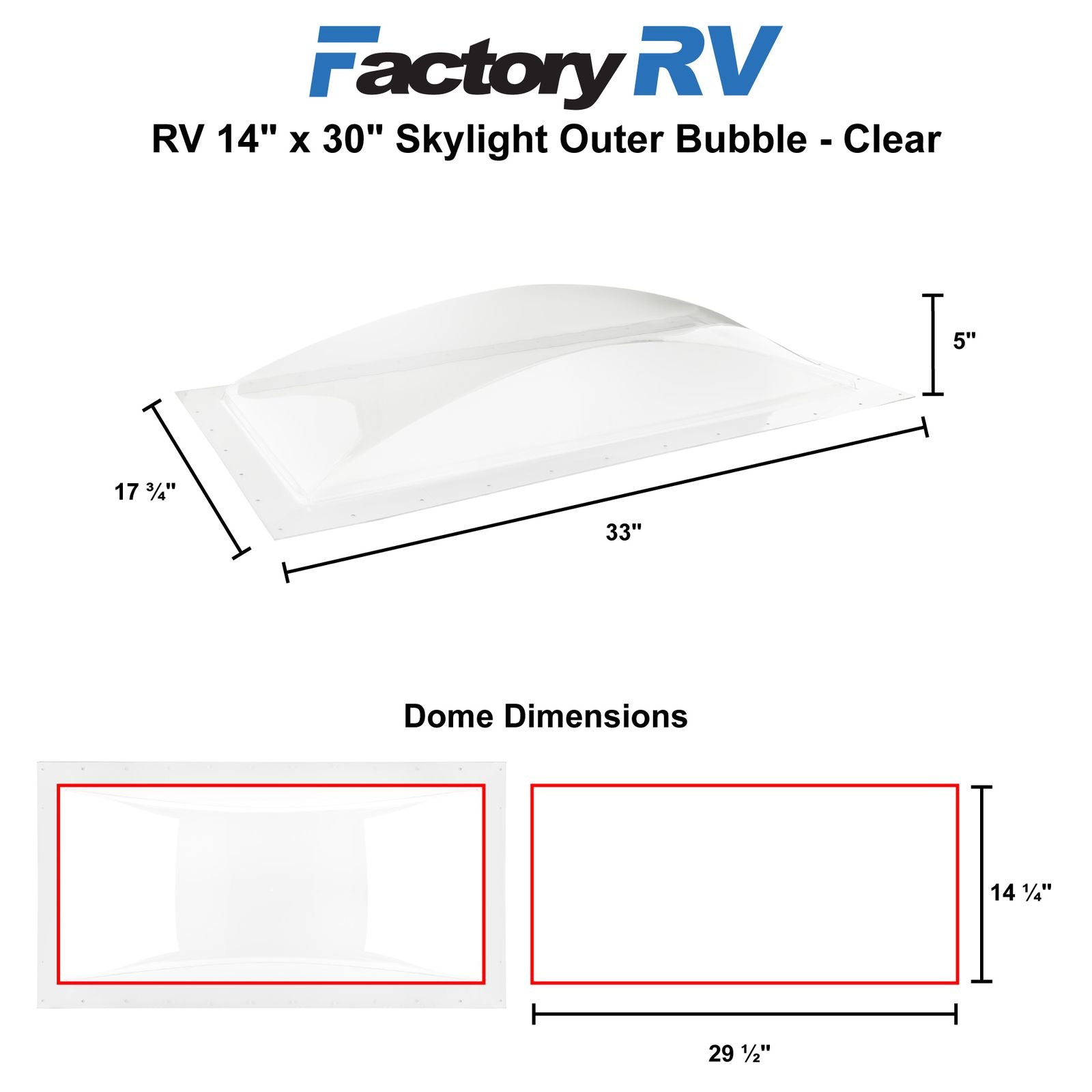 RV 14" x 30" Skylight | Outer Bubble Clear