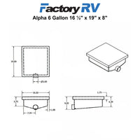 RV 6 Gallon Black Water Tank 16 ½" x 19" x 8" | Alpha