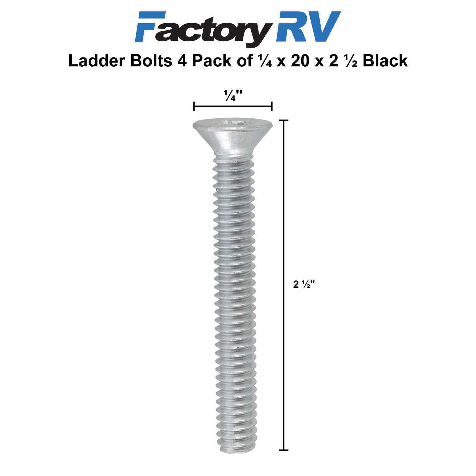 RV Ladder Bolts  ¼" x 20" x 2 ½" Silver | 4 Pack