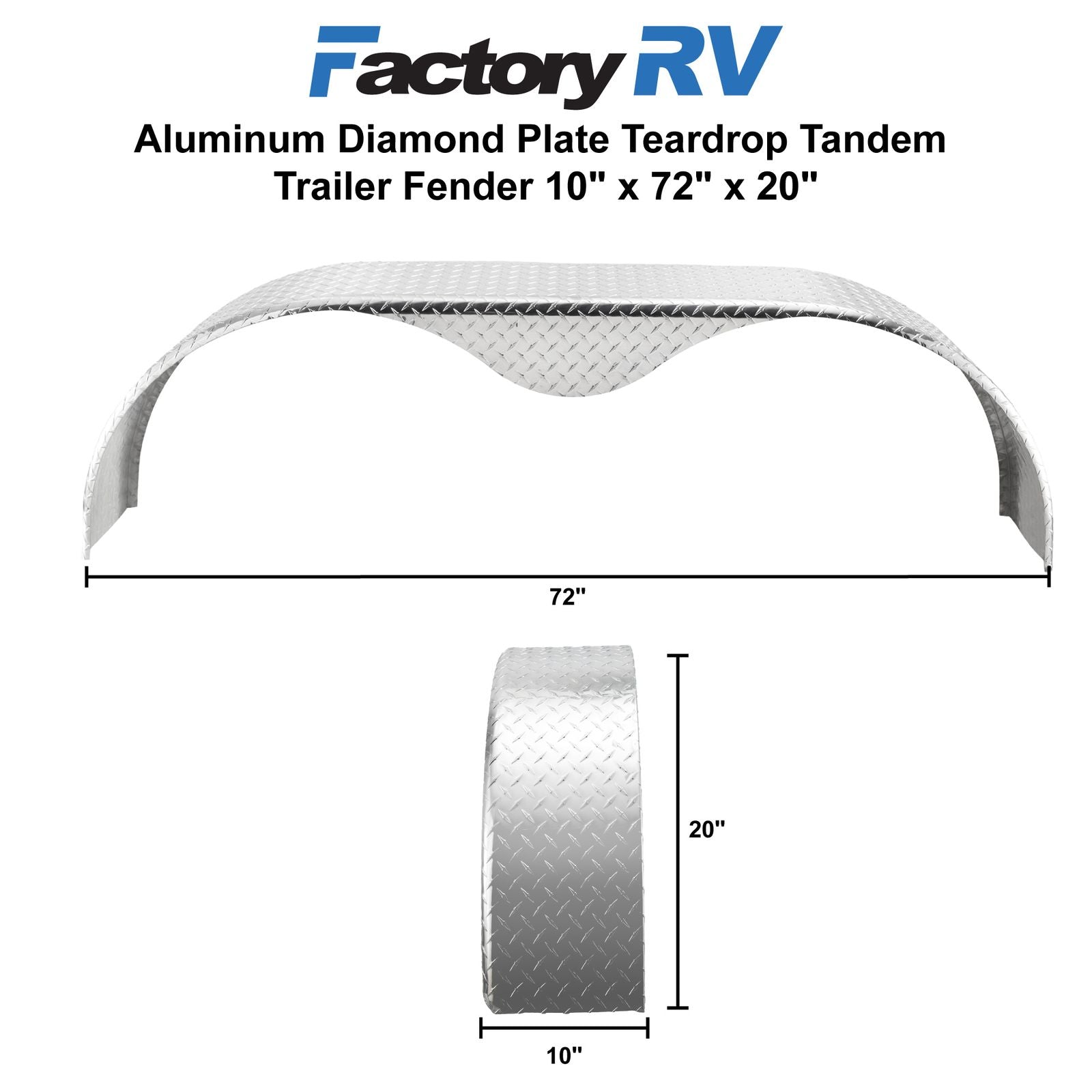 Trailer Fender | Tandem | Aluminum Diamond Plate | Teardrop | 10" x 72" x 20"