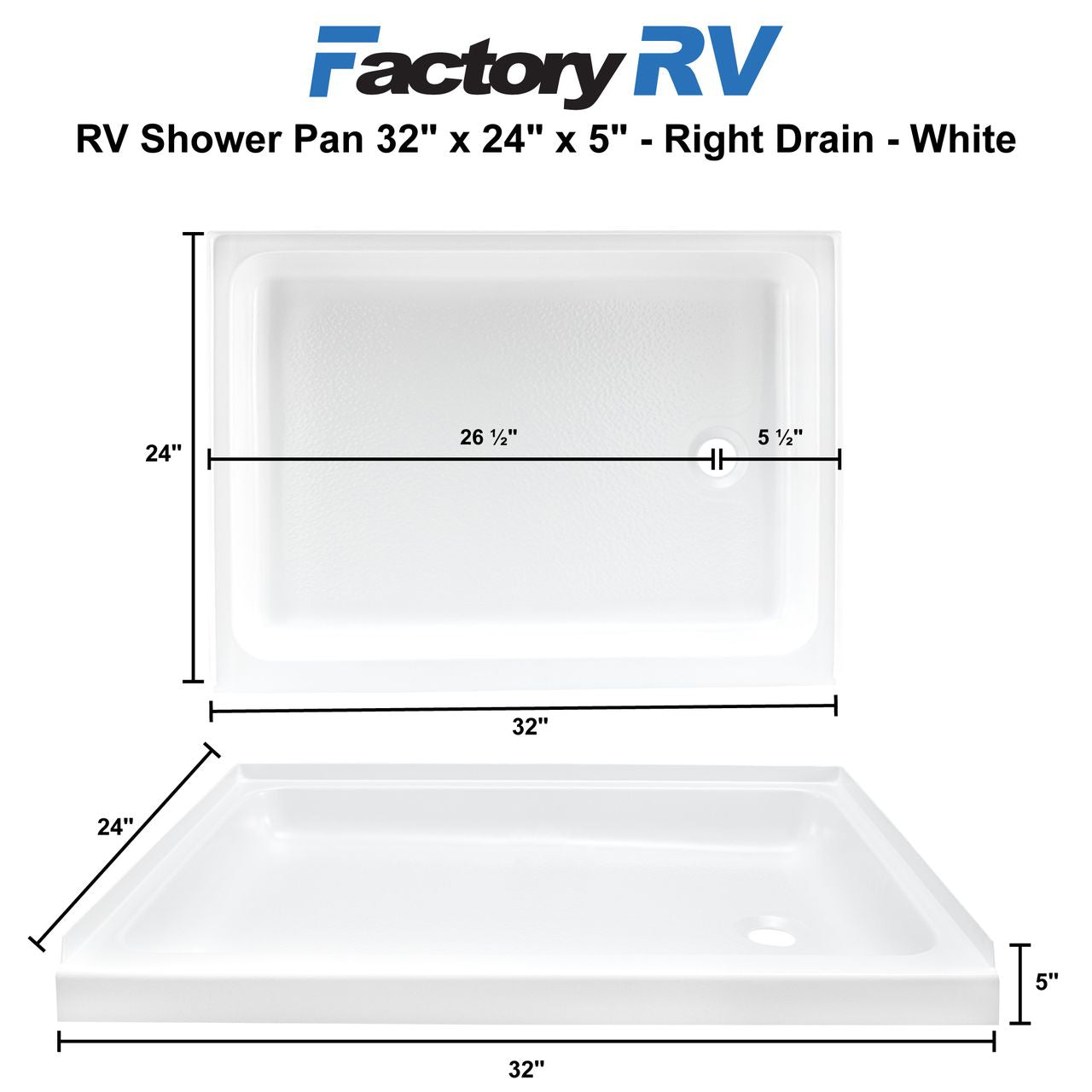 RV Shower Pan 32" x 24" x 5" Right with Drain | White