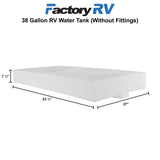 RV 38 Gallon Water Tank 53 ½" x 27" x 7 ½" | Elkhart Plastics EPI 3022 (without fittings)