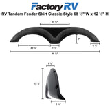 RV Tandem Fender Skirt Classic Style | 68 ½" W x 12 ½" H